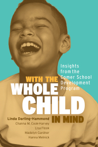 Cover image: With the Whole Child in Mind 9781416626947