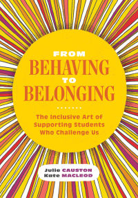 Cover image: From Behaving to Belonging 1st edition 9781416629290