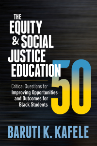 Cover image: The Equity &amp; Social Justice Education 50 9781416630173