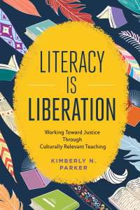 Cover image: Literacy Is Liberation 9781416630906