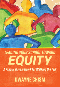 表紙画像: Leading Your School Toward Equity 9781416631361