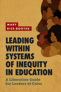 Cover image: Leading Within Systems of Inequity in Education 9781416631835