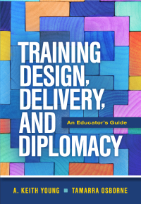 Cover image: Training Design, Delivery, and Diplomacy 9781416632337