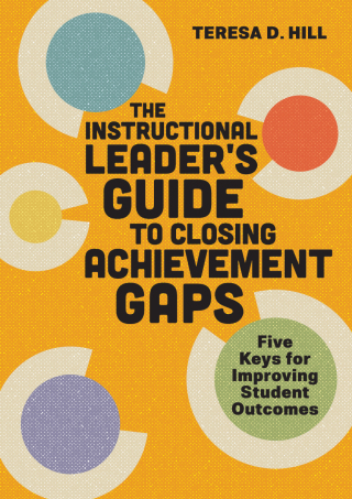 Titelbild: The Instructional Leader's Guide to Closing Achievement Gaps 9781416632894