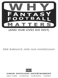 Cover image: Why Fantasy Football Matters 9781416909965