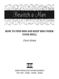 Cover image: Bewitch a Man 9781416950981
