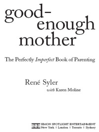 Cover image: Good-Enough Mother 9781416955290