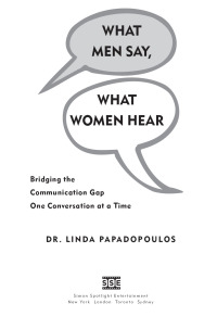 Cover image: What Men Say, What Women Hear 9781416585251