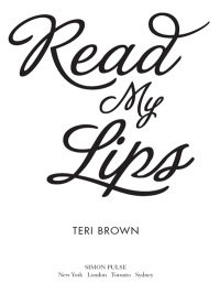 Cover image: Read My Lips 9781416958680