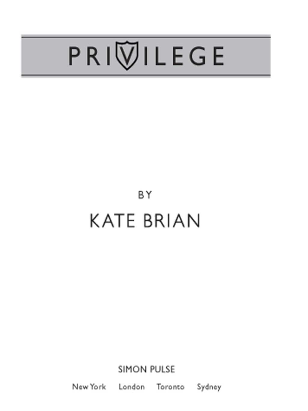 Privilege