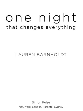 Cover image: One Night That Changes Everything 9781442403673