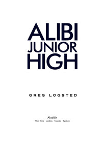 Cover image: Alibi Junior High 9781416948148