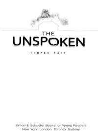 Cover image: The Unspoken 9781416940081