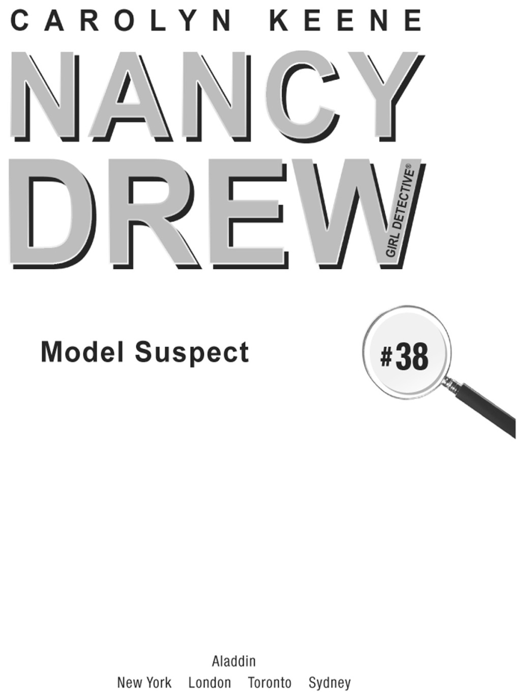 Model Suspect Book Three in the Model Mystery Trilogy