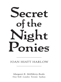 Cover image: Secret of the Night Ponies 9781416907848