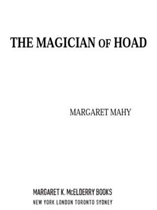 Cover image: The Magician of Hoad 9781416978084