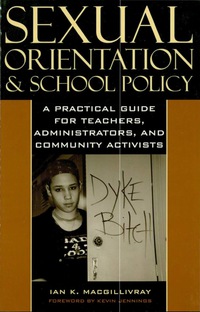 Omslagafbeelding: Sexual Orientation and School Policy 9780742525078