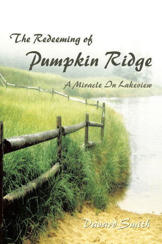表紙画像: The Redeeming of Pumpkin Ridge 9781418453374