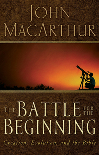 Cover image: The Battle for the Beginning 9780785271598