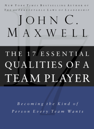 Cover image: The 17 Essential Qualities of a Team Player 9780785288817