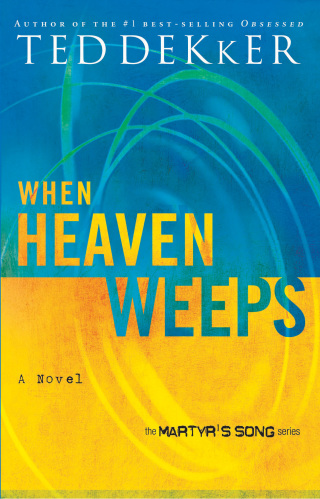 Cover image: When Heaven Weeps 9780849942914