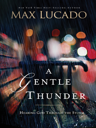 Cover image: A Gentle Thunder 9780849947339