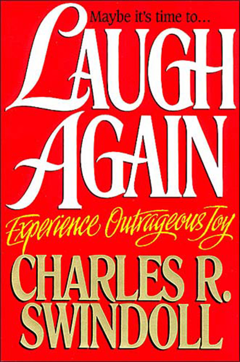Laugh Again : Experience Outrageous Joy - FULL INSTANT DOWNLOAD | PDF DOCX EPUB