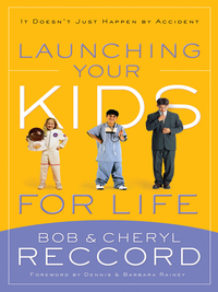 Cover image: Launching Your Kids for Life 9780849945496