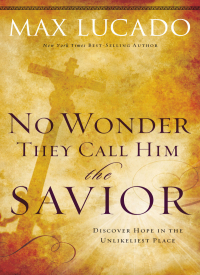 Cover image: No Wonder They Call Him the Savior - 9780849918148