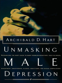 Cover image: Unmasking Male Depression 9780849940705