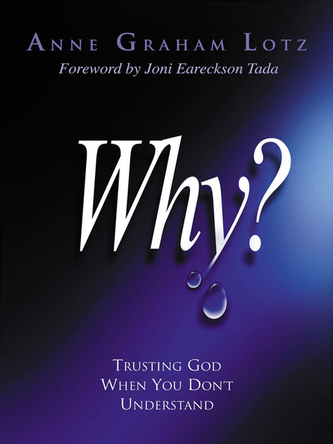 Why?: Trusting God When You Don't Understand - FULL INSTANT DOWNLOAD | PDF DOCX EPUB