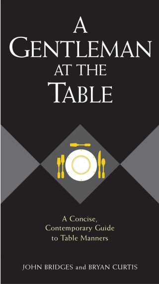 Cover image: A Gentleman at the Table 9781401601768