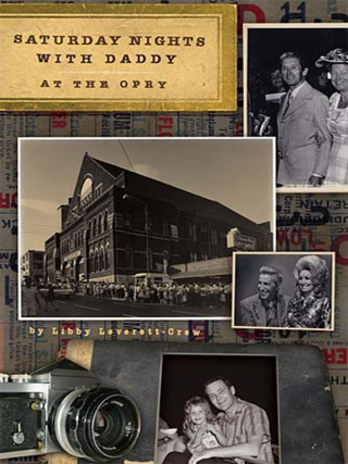 Cover image: Saturday Nights with Daddy at the Opry 9781401601140