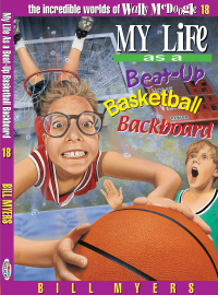 Omslagafbeelding: My Life as a Busted-Up Basketball Backboard 9780849940279