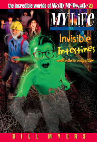 Cover image: My Life as Invisible Intestines (with Intense Indigestion) 9780849959912