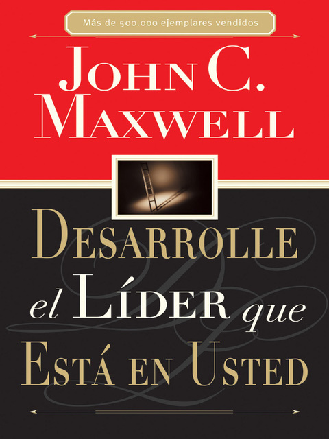 Desarrolle el líder que está en usted - FULL INSTANT DOWNLOAD | PDF DOCX EPUB