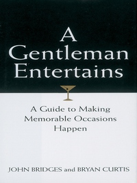 Cover image: A Gentleman Entertains Revised and   Updated 9781401604554