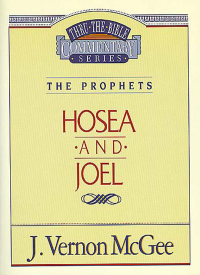 Cover image: Thru the Bible Vol. 27: The Prophets (Hosea/Joel) 9780785210290