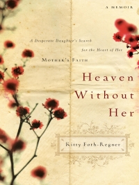 Cover image: Heaven Without Her 9780785227441