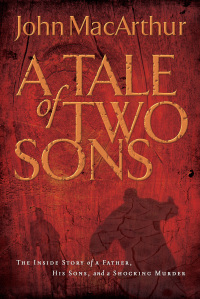 Cover image: A Tale of Two Sons 9780785262688