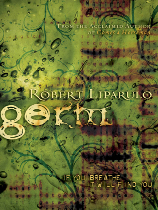 Cover image: Germ 9781595541703
