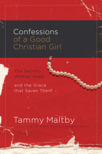 Cover image: Confessions of a Good Christian Girl 9780785289418