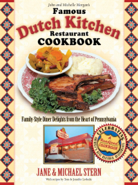 Cover image: John and Michelle Morgan's Famous Dutch Kitchen Restaurant Cookbook 9781401601386