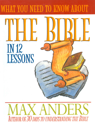 Cover image: What You Need to Know About the Bible 9781418546311