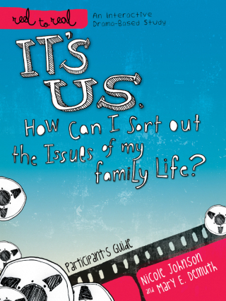 Cover image: It's Us: How Can I Sort Out the Issues of My Family Life? 9781418546397
