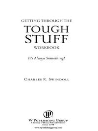 Cover image: Getting Through the Tough Stuff Workbook 9780849944697