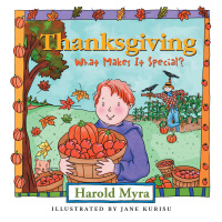 Cover image: Thanksgiving, What Makes It Special? 9781400306312