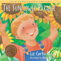 Cover image: The Sunflower Parable 9781400308453