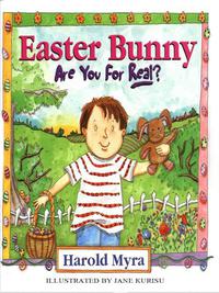 Imagen de portada: Easter Bunny, Are You For Real? 9780849914935