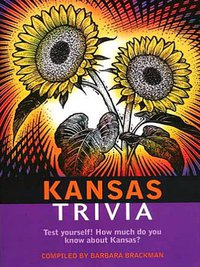 Cover image: Kansas Trivia 9781558535398